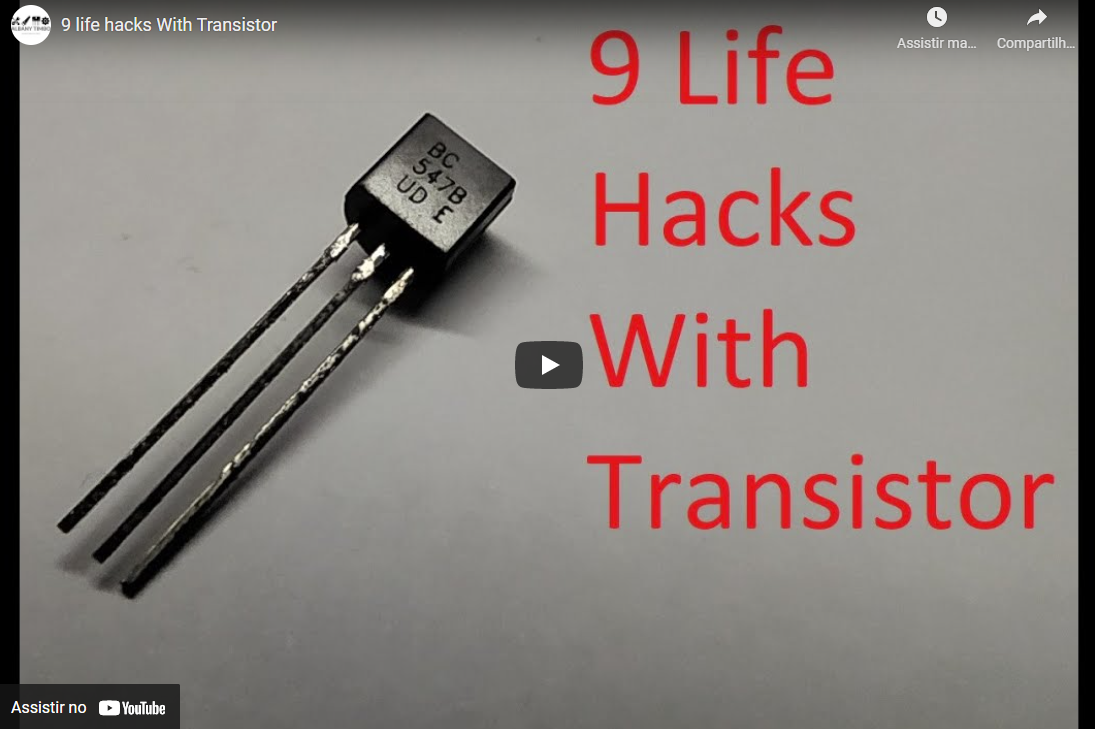Você está visualizando atualmente 9 life hacks With Transistor
